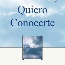 Señor Quiero Conocerte / Lord, I Want to Know You - por Kay Arthur - Libros
